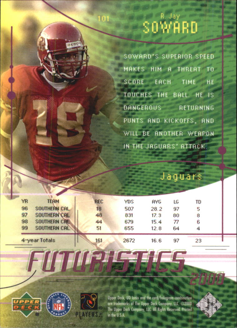 2000 UD Ionix #101 R.Jay Soward RC back image