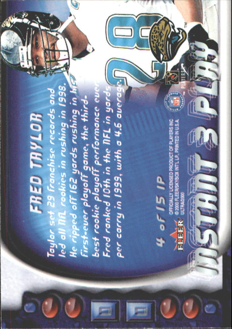 2000 Ultra Instant Three Play #4 Fred Taylor back image