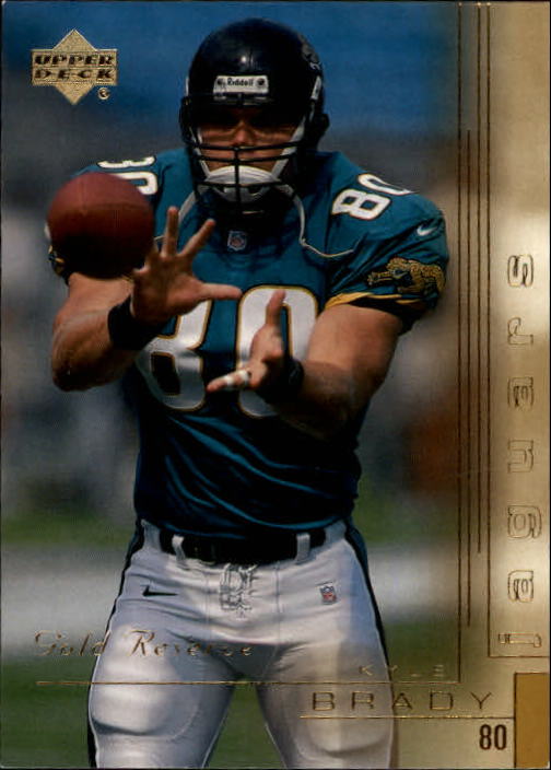 2000 Upper Deck Gold Reserve #74 Kyle Brady