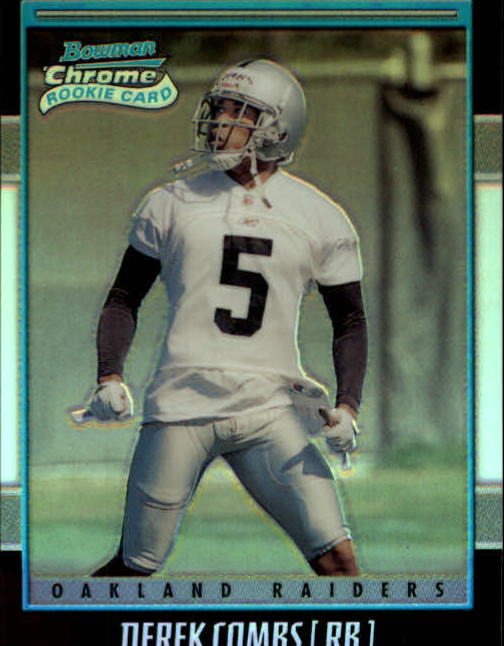 2001 Bowman Chrome #121 Derek Combs RC
