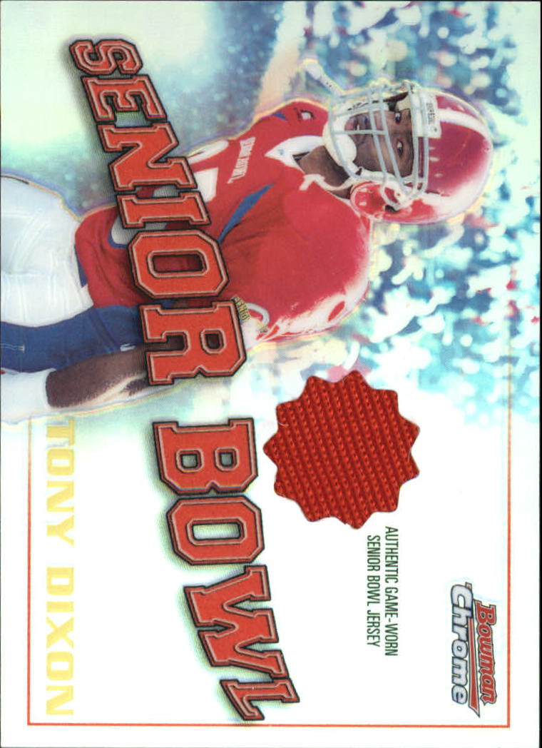 2001 Bowman Chrome Rookie Relics #BCRTD Tony Dixon