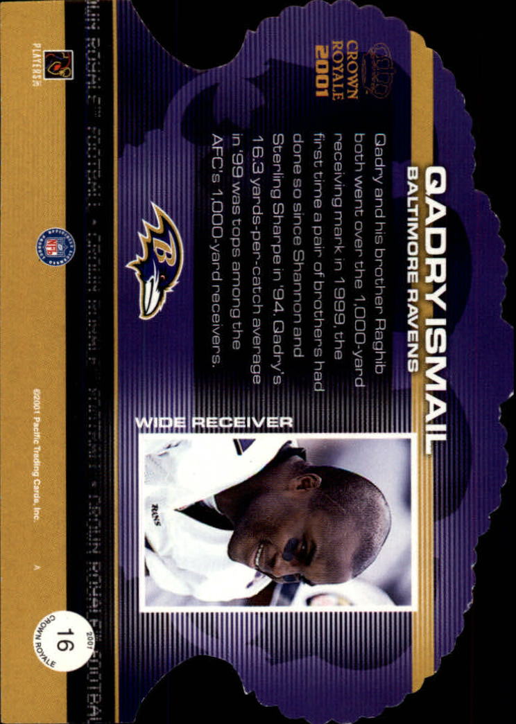 2001 Crown Royale #16 Qadry Ismail back image