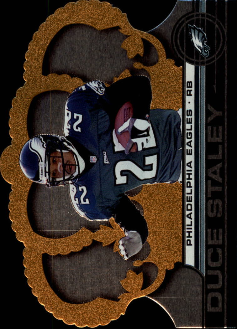 2001 Crown Royale #107 Duce Staley
