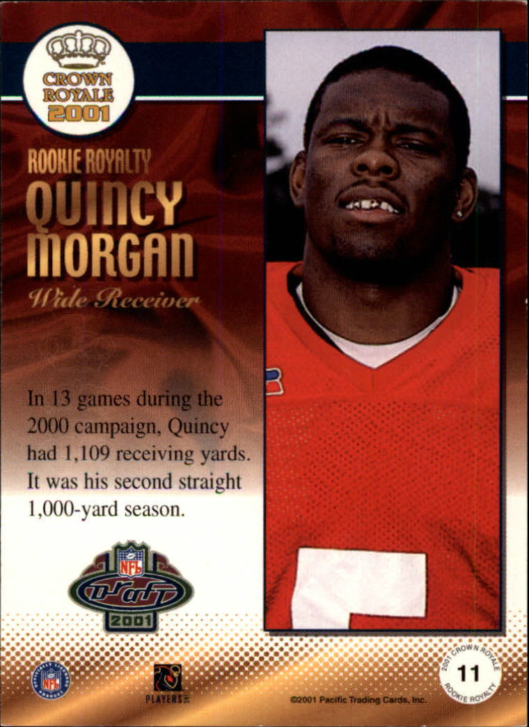 2001 Crown Royale Rookie Royalty #11 Quincy Morgan back image