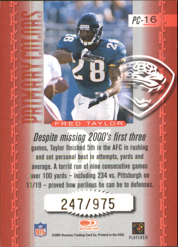 2001 Donruss Elite Primary Colors #PC16 Fred Taylor back image