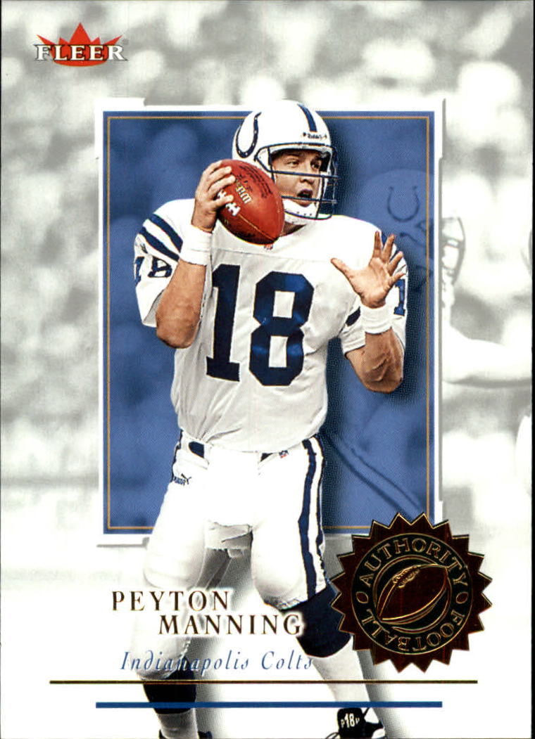2001 Fleer Authority #21 Peyton Manning