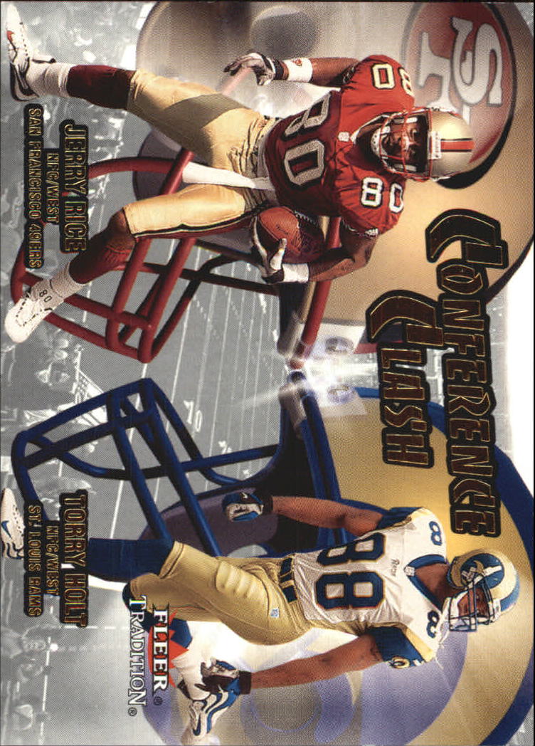 2001 Fleer Tradition Conference Clash #13 Torry Holt/Jerry Rice