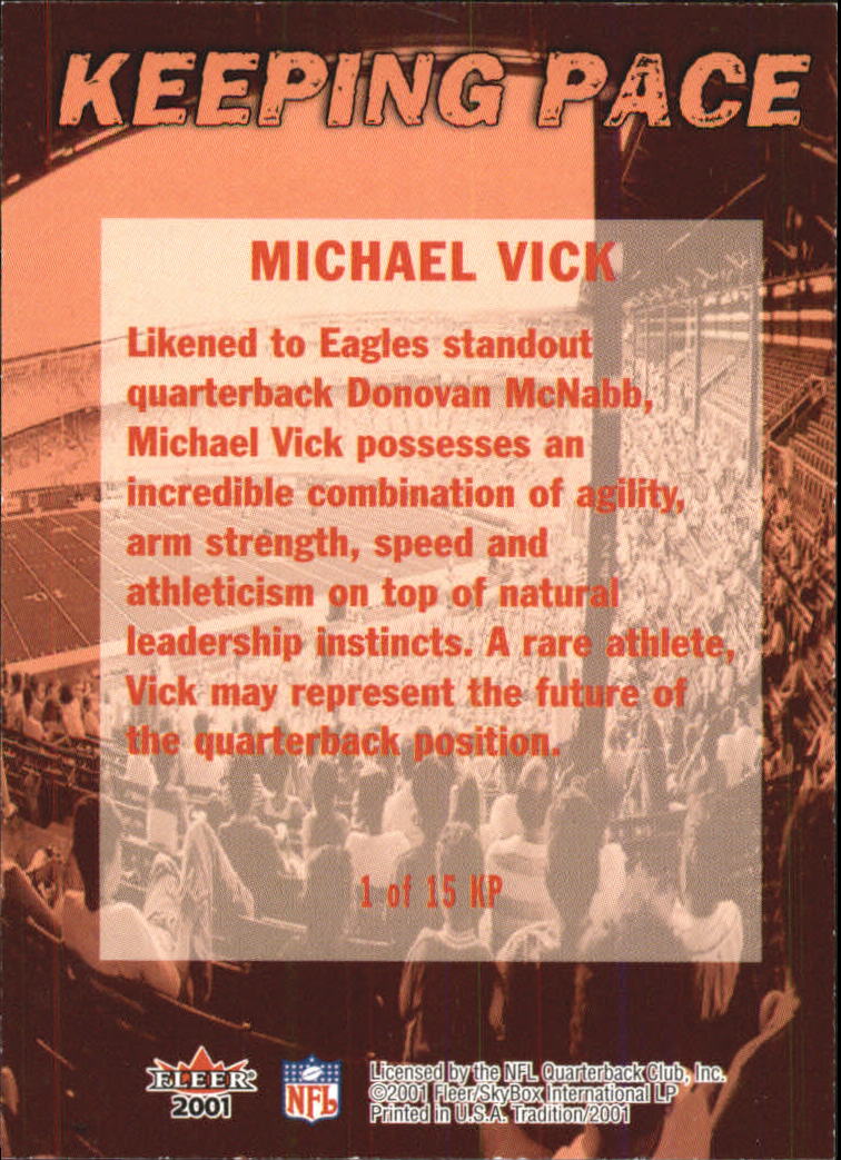 2001 Fleer Tradition Keeping Pace #1 Michael Vick back image