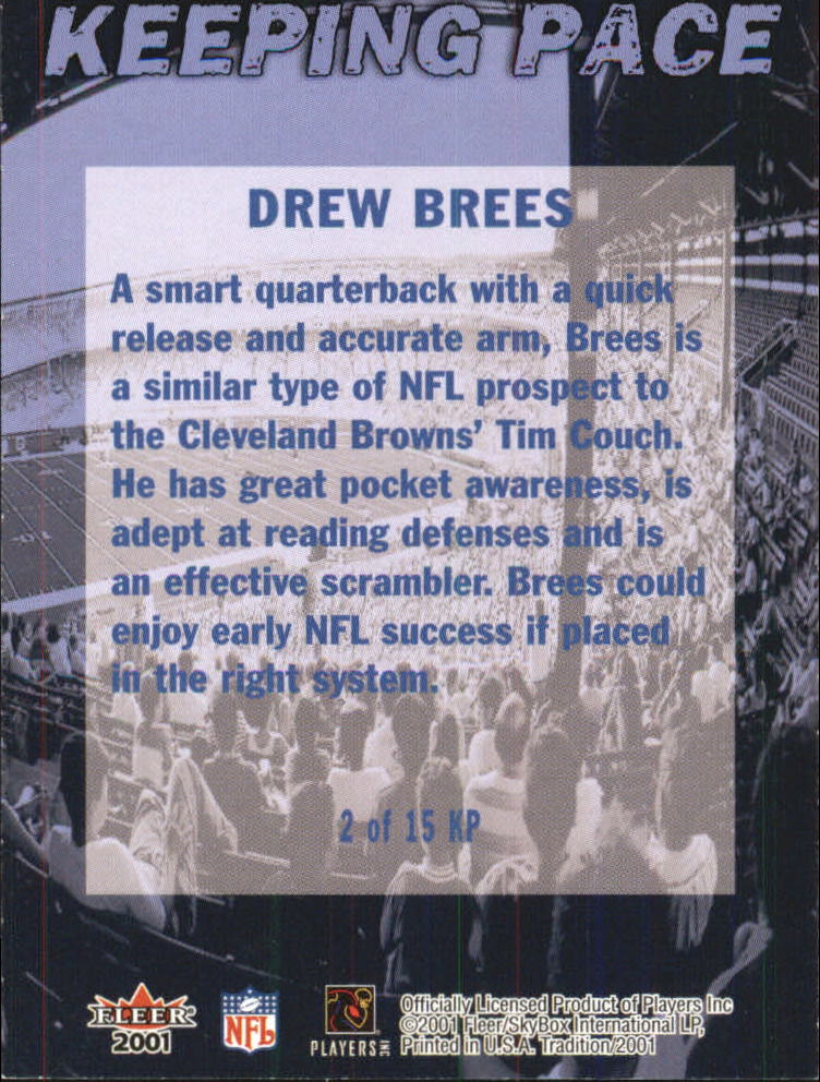 2001 Fleer Tradition Keeping Pace #2 Drew Brees back image