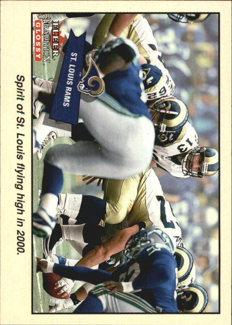 2001 Fleer Tradition Glossy #366 St. Louis Rams TC/Kurt Warner