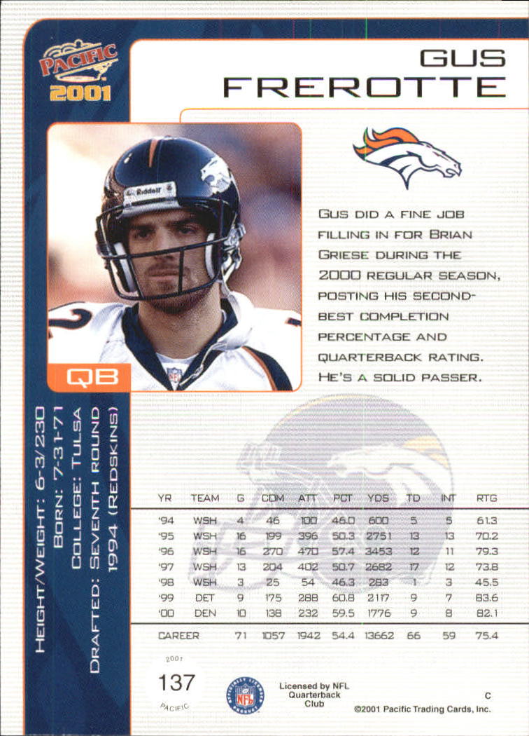 2001 Pacific #137 Gus Frerotte back image