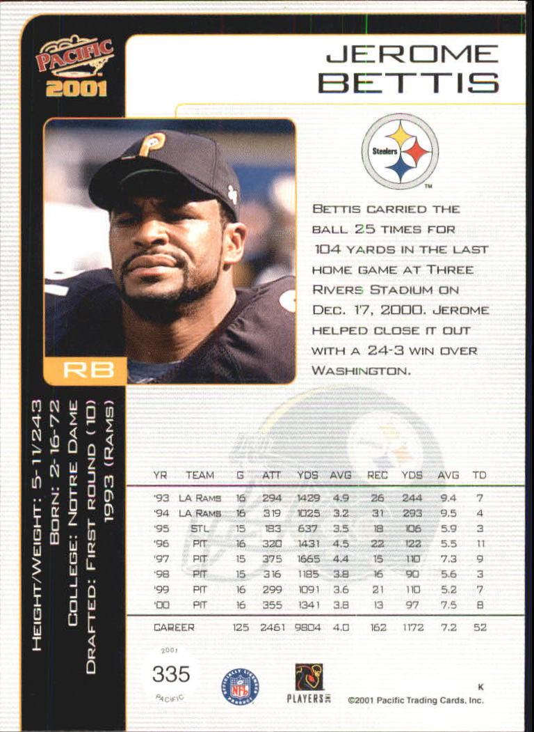 2001 Pacific #335 Jerome Bettis back image