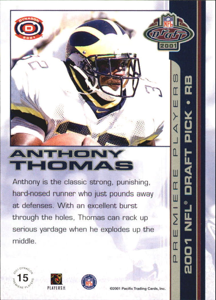 2001 Pacific Dynagon Premiere Players #15 Anthony Thomas back image