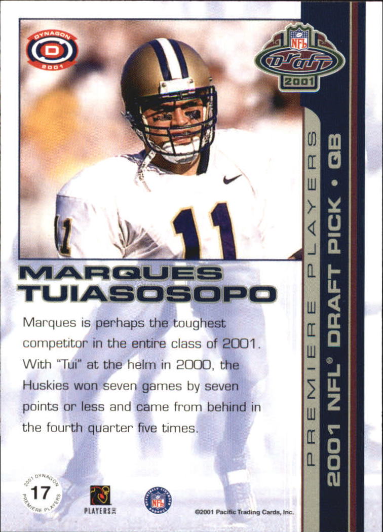 2001 Pacific Dynagon Premiere Players #17 Marques Tuiasosopo back image