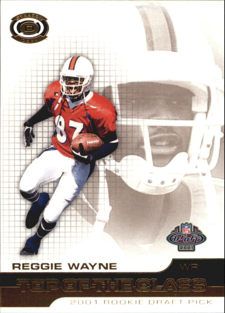 2001 Pacific Dynagon Top of the Class #24 Reggie Wayne