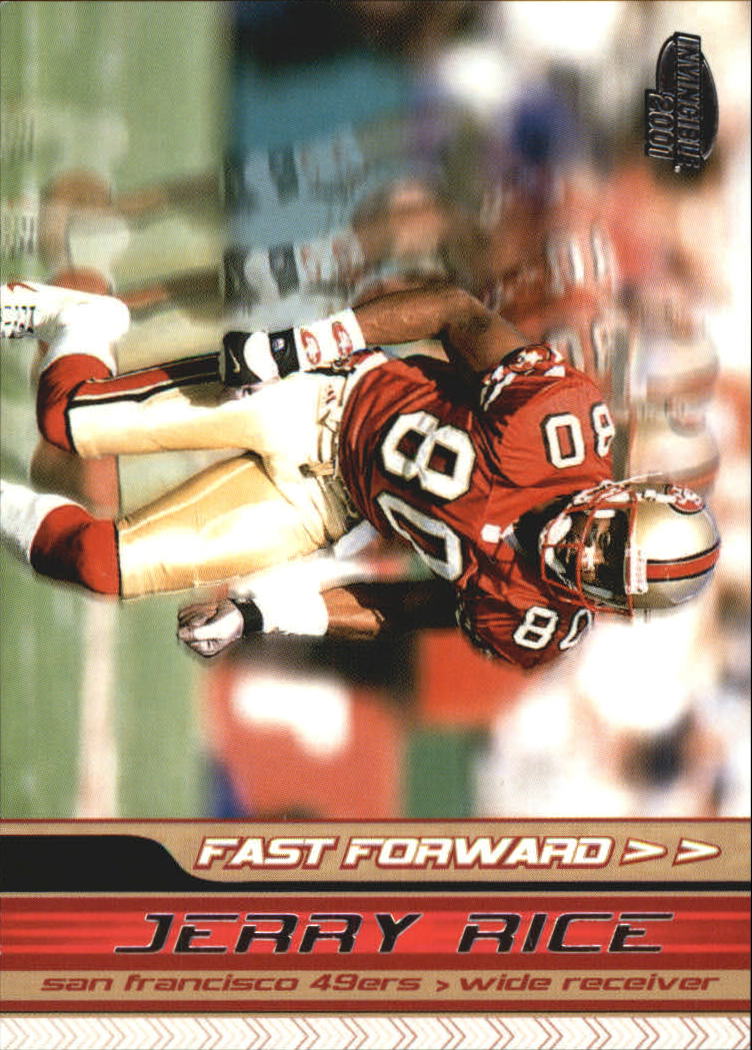 2001 Pacific Invincible Fast Forward #20 Jerry Rice