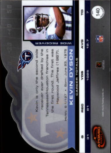 2001 Pacific Prism Atomic #140 Kevin Dyson back image