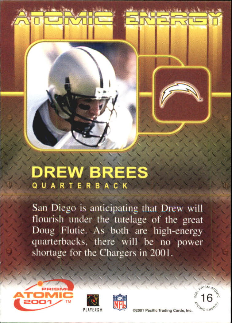 2001 Pacific Prism Atomic Energy #16 Drew Brees back image