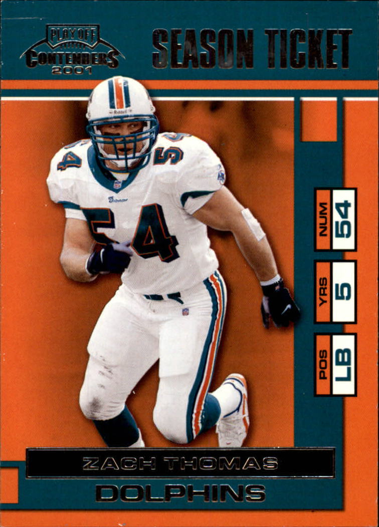 2001 Playoff Contenders #48 Zach Thomas