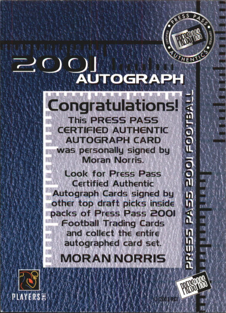 2001 Press Pass Autographs #32 Moran Norris back image