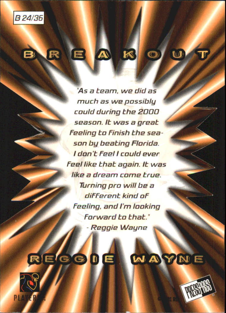 2001 Press Pass Breakout #B24 Reggie Wayne back image