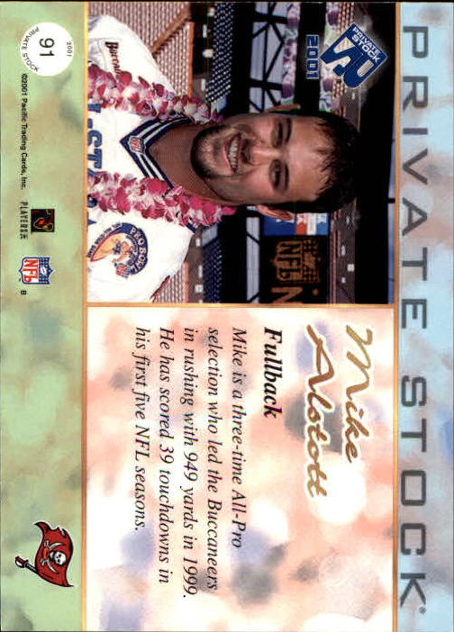2001 Private Stock #91 Mike Alstott back image