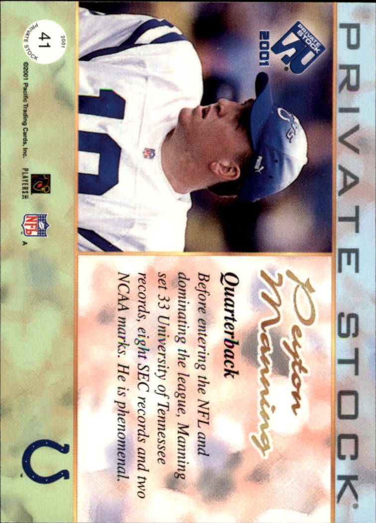 2001 Private Stock Premiere Date #41 Peyton Manning back image