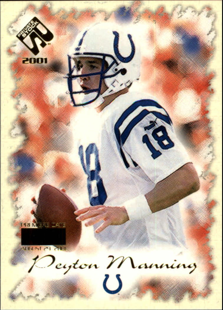 2001 Private Stock Premiere Date #41 Peyton Manning
