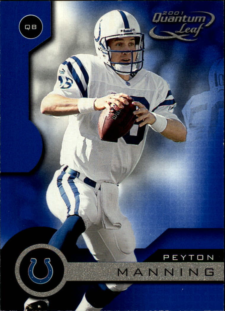 2001 Quantum Leaf #81 Peyton Manning