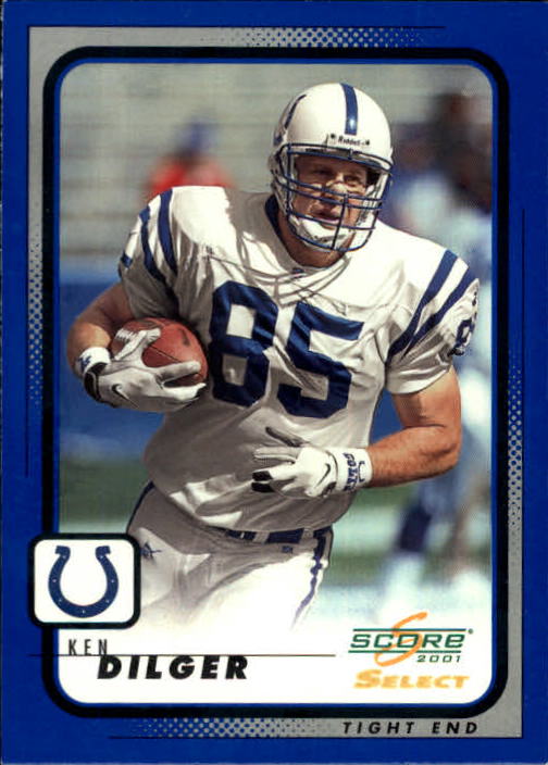 2001 Select #85 Ken Dilger