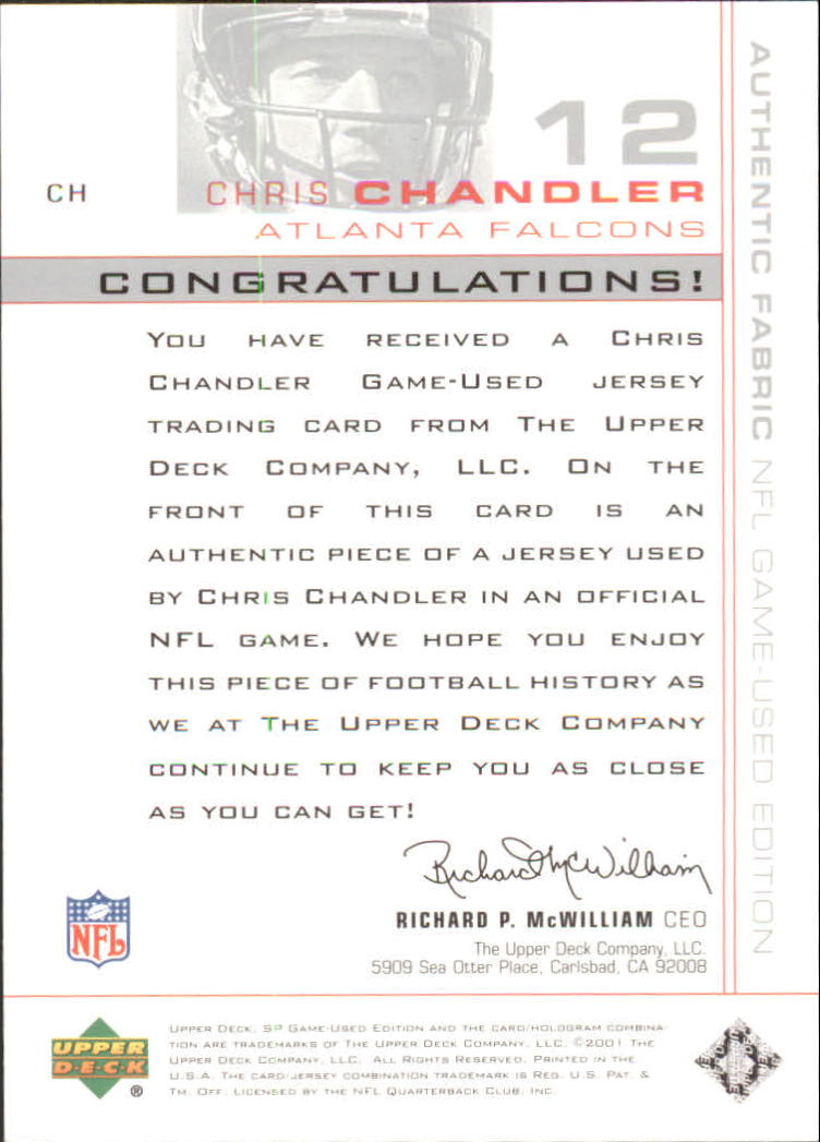 2001 SP Game Used Edition Authentic Fabric #CH Chris Chandler back image