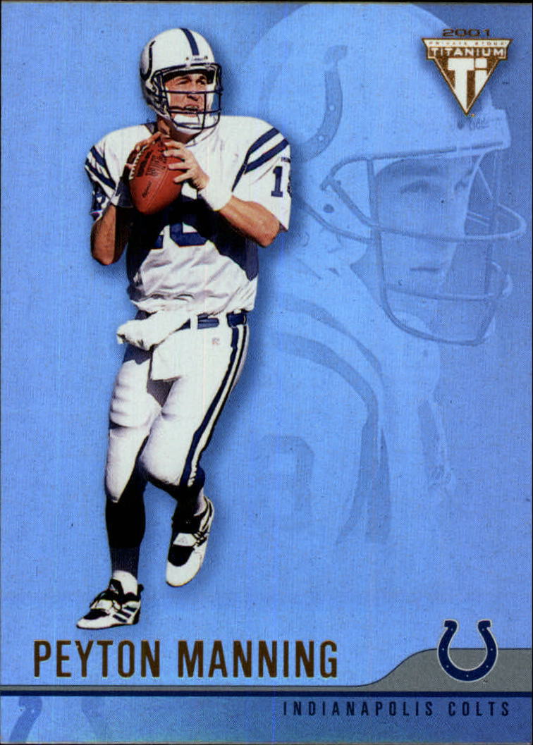 2001 Titanium #55 Peyton Manning