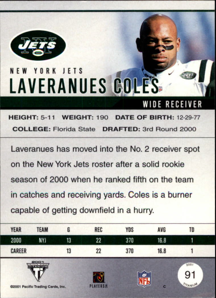 2001 Titanium #91 Laveranues Coles back image