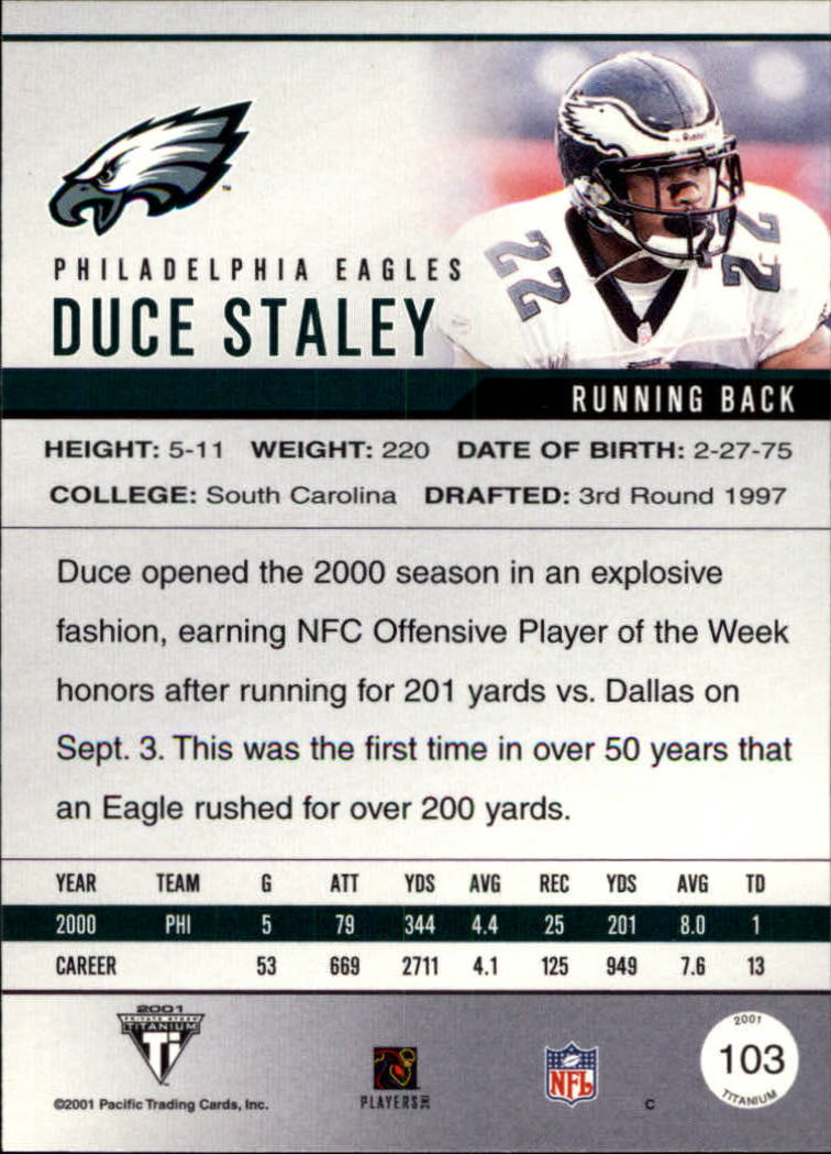 2001 Titanium #103 Duce Staley back image