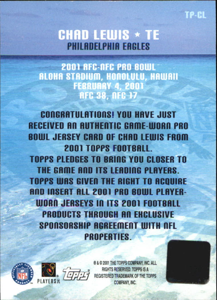 2001 Topps Pro Bowl Jerseys #TPCL Chad Lewis back image