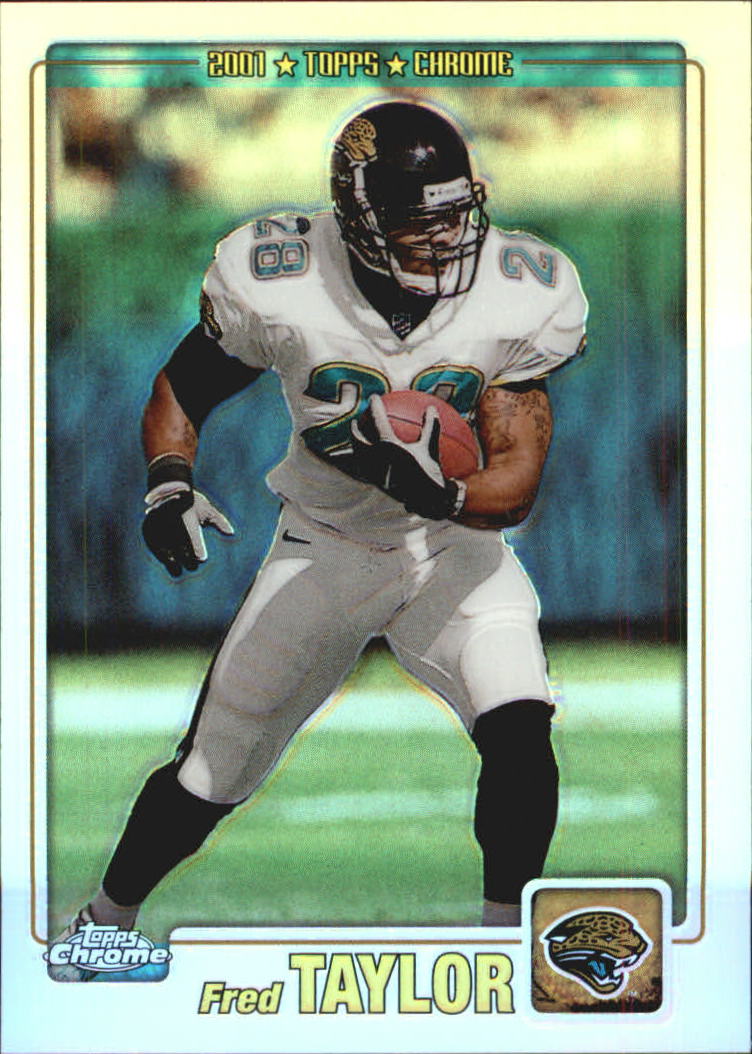 2001 Topps Chrome Refractors #128 Fred Taylor