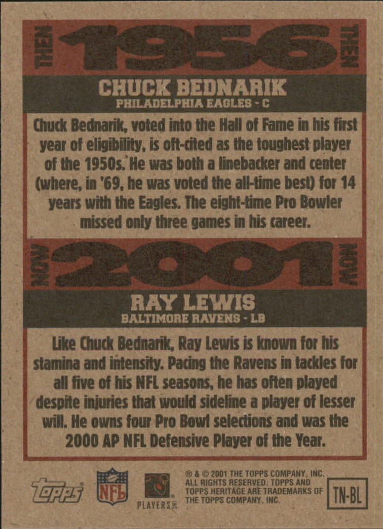 2001 Topps Heritage Then and Now #TNBL Chuck Bednarik/Ray Lewis back image