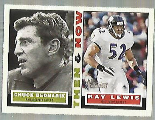 2001 Topps Heritage Then and Now #TNBL Chuck Bednarik/Ray Lewis