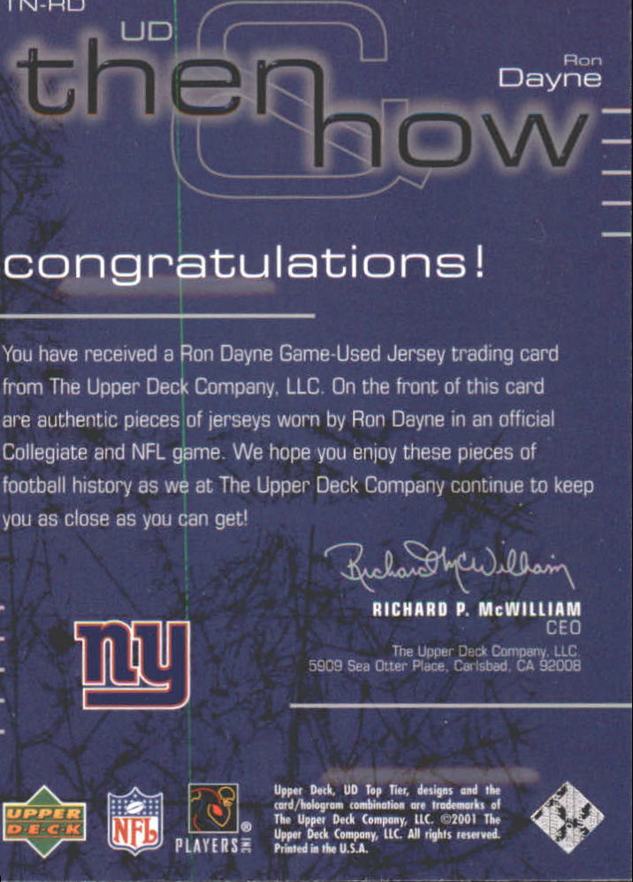2001 Upper Deck Top Tier Then and Now Jerseys #TNRD Ron Dayne back image
