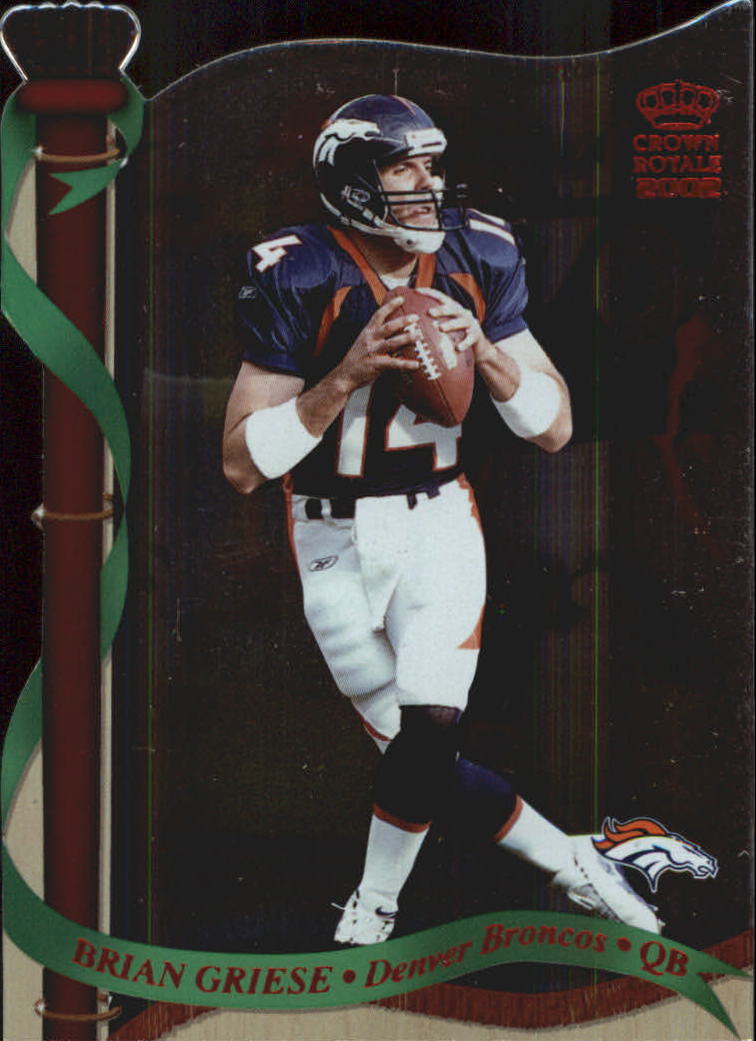 2002 Crown Royale Red #43 Brian Griese