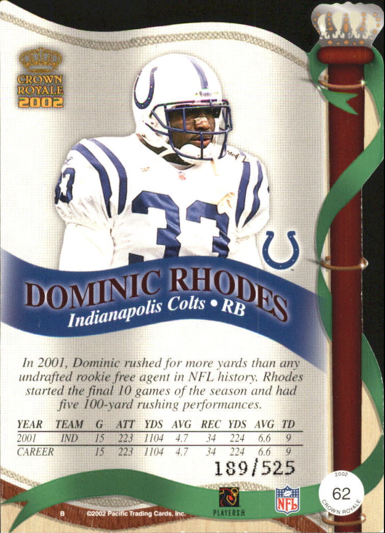 2002 Crown Royale Red #62 Dominic Rhodes back image