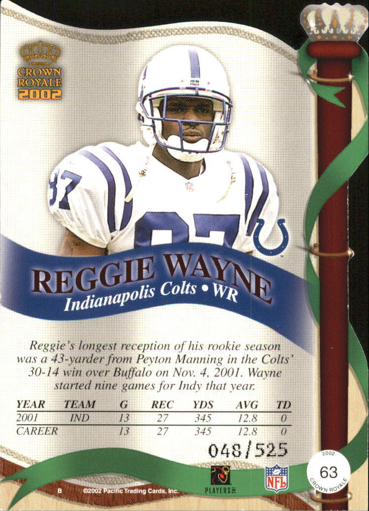 2002 Crown Royale Red #63 Reggie Wayne back image