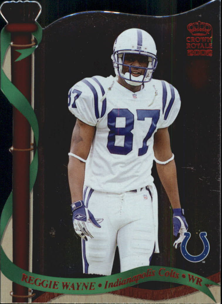 2002 Crown Royale Red #63 Reggie Wayne