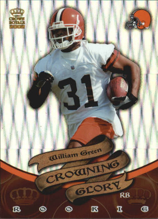 2002 Crown Royale Crowning Glory #3 William Green