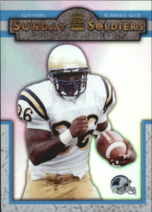 2002 Crown Royale Sunday Soldiers #4 DeShaun Foster