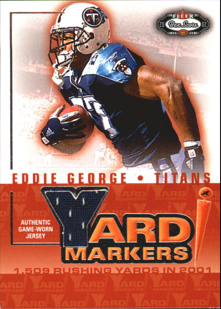 2002 Fleer Box Score Yard Markers Jerseys #9 Eddie George
