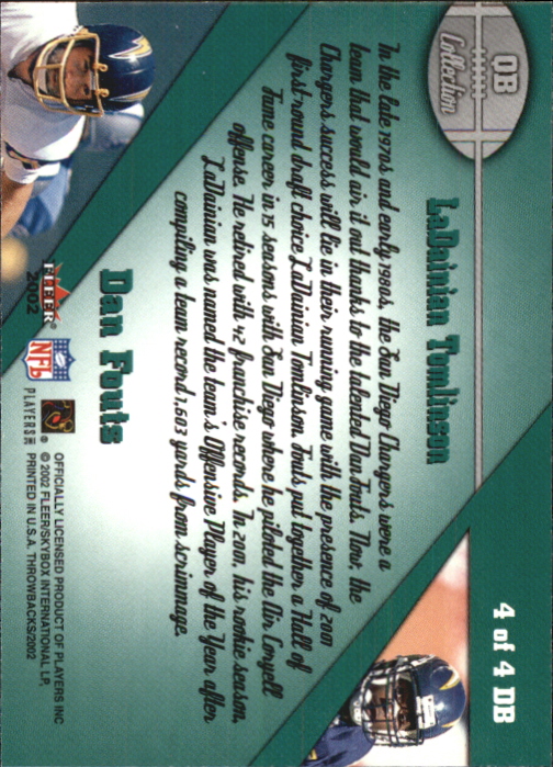 2002 Fleer Throwbacks QB Collection Dream Backfield #4 Dan Fouts/LaDainian Tomlinson back image