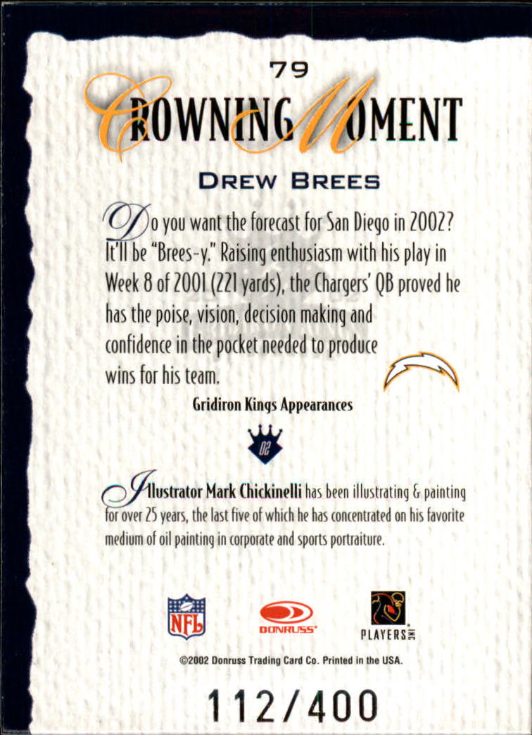 2002 Gridiron Kings Silver #79 Drew Brees back image