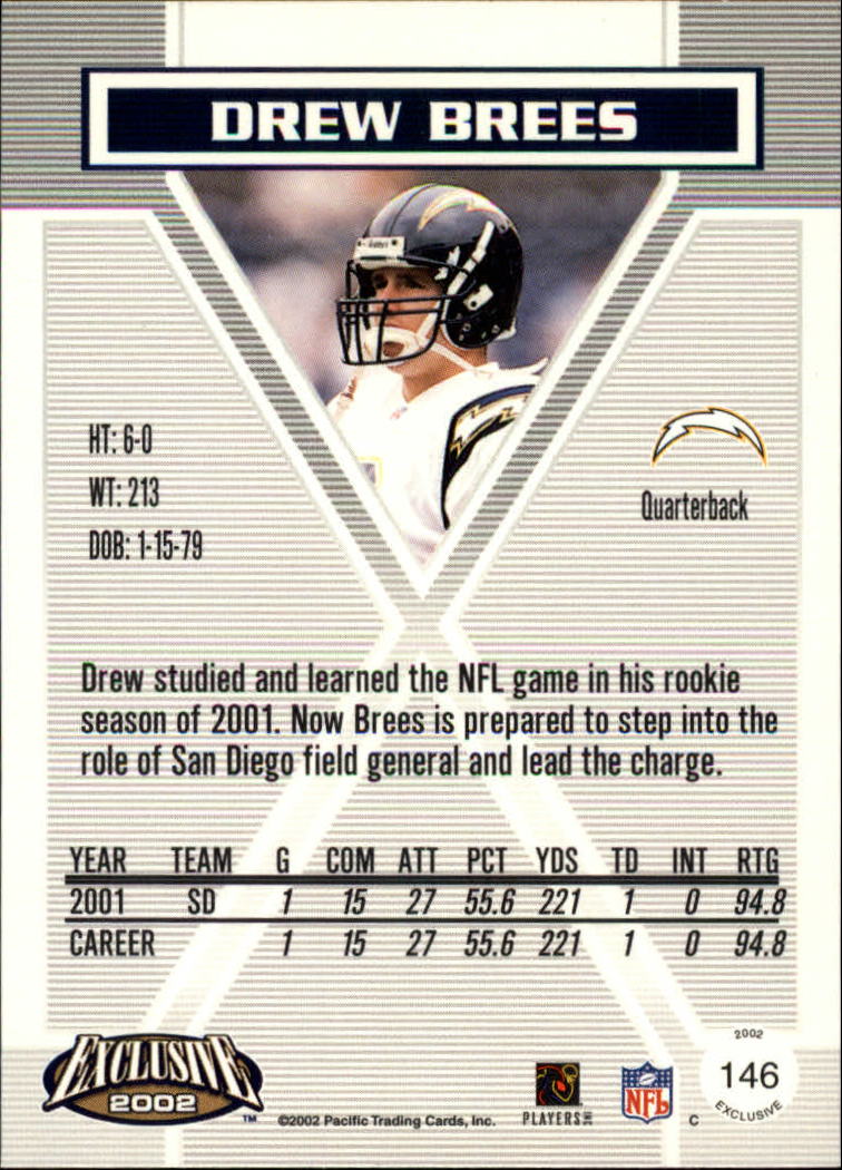 2002 Pacific Exclusive Gold #146 Drew Brees back image