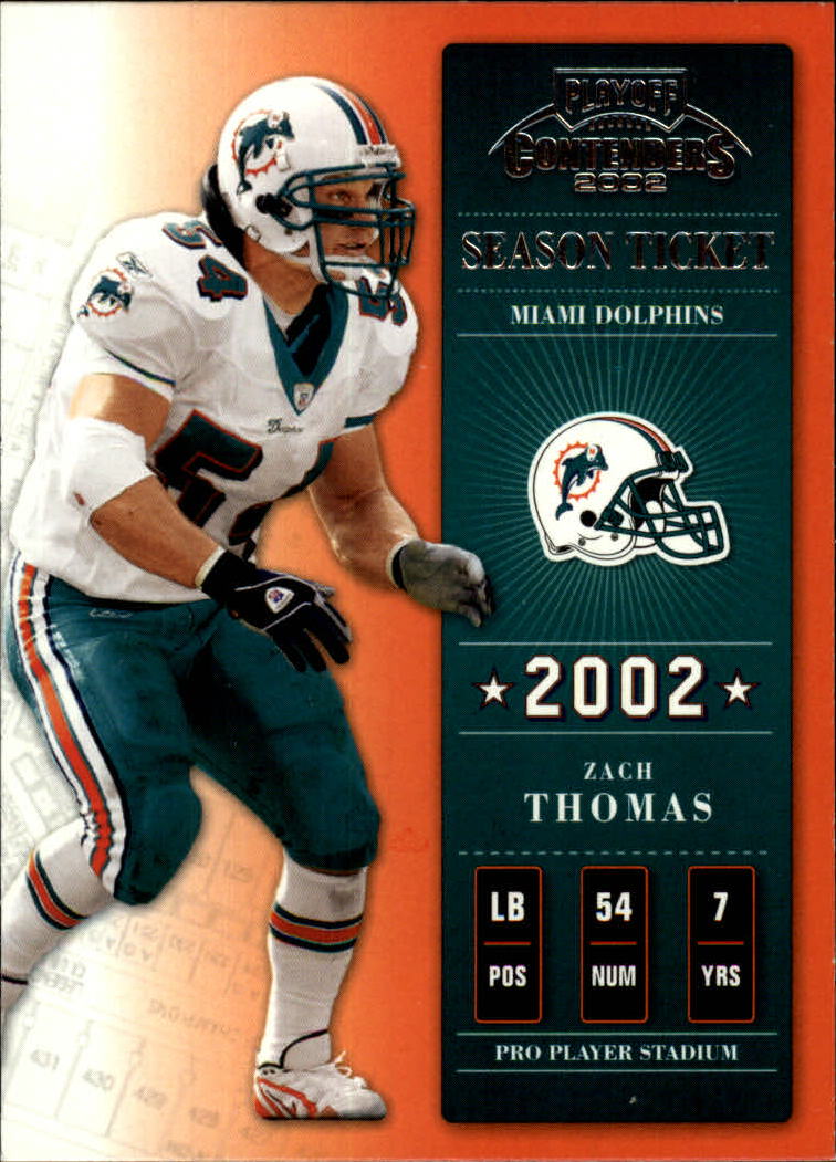 2002 Playoff Contenders #6 Zach Thomas
